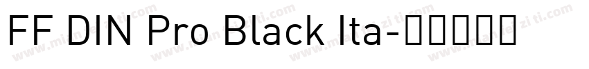 FF DIN Pro Black Ita字体转换